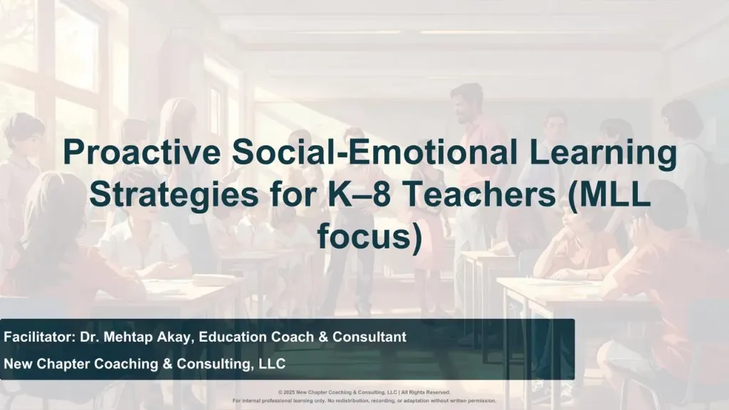 Proactive SEL Strategies for K-8 Teachers: Ready-to-Use Professional Development Toolkit